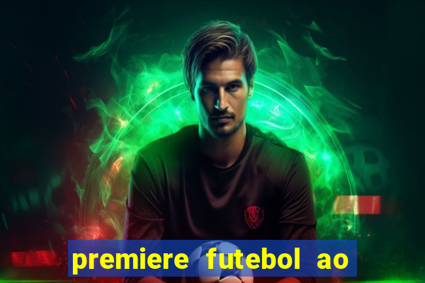 premiere futebol ao vivo hd